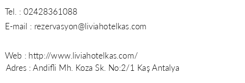 Livia Hotel telefon numaralar, faks, e-mail, posta adresi ve iletiim bilgileri
